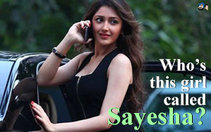 Who's This Girl Called Sayesha?