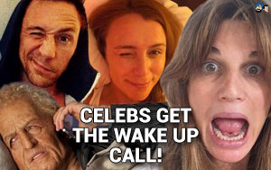 Celebs get the WAKE UP CALL!   