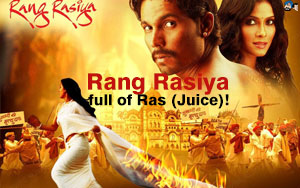 Rang Rasiya Full Of Ras (Juice)!