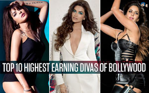 Top 10 Highest Earning Divas of Bollywood