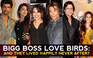 Bigg Boss Love Birds: And They Lived Happily Never After?