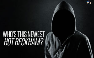 Who's this Newest Hot Beckham?