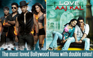 The most loved Bollywood films with double roles!