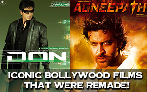 Iconic Bollywood films that were remade!