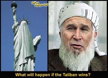 If Taliban wins!