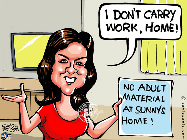 No adult material at Sunny Leone's home!