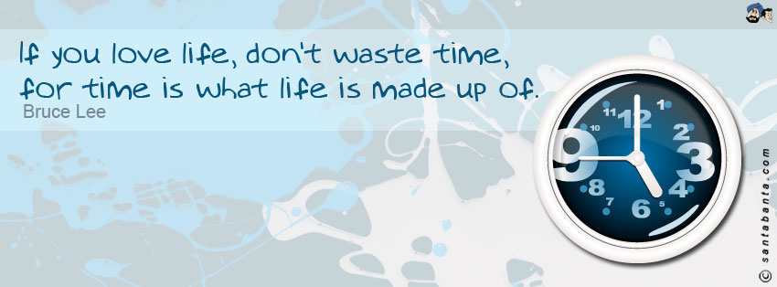 Don't Waste Time