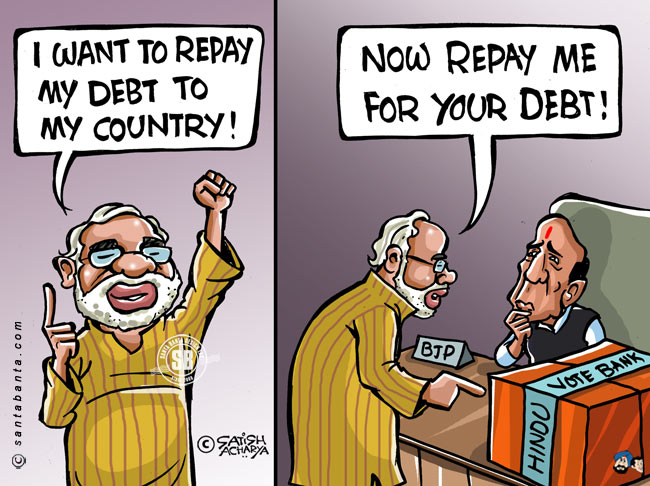 Modi wants to repay debt!