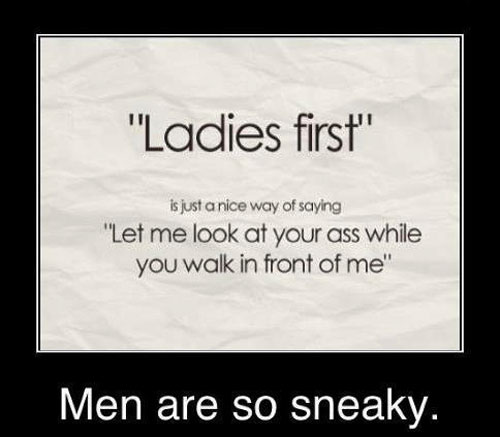 Men are so Sneaky