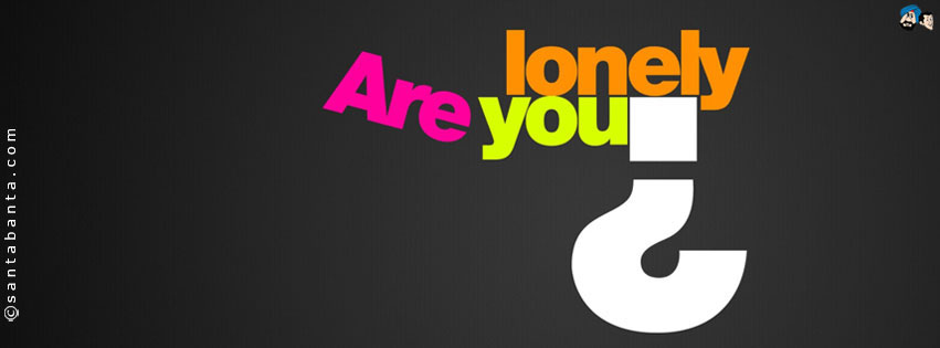 Are You Lonely?