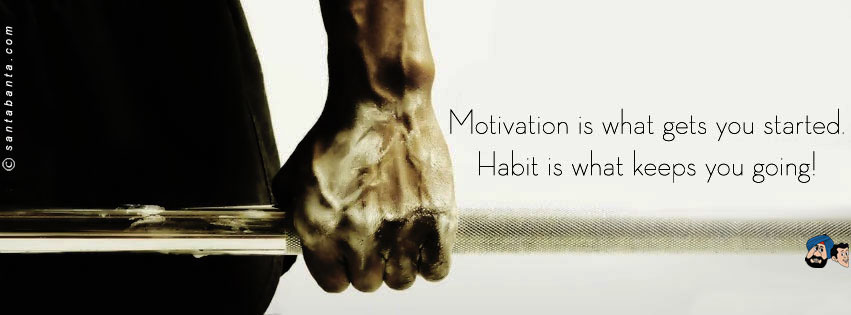 Motivation & Habit!