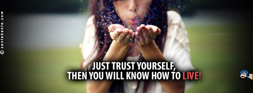 Trust Yourself