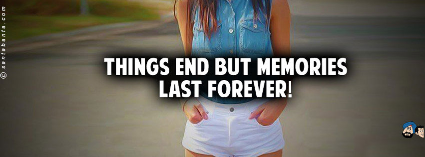 Memories Last Forever