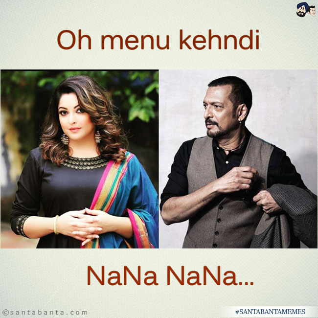 Tanushree Dutta-Nana Patekar Meme