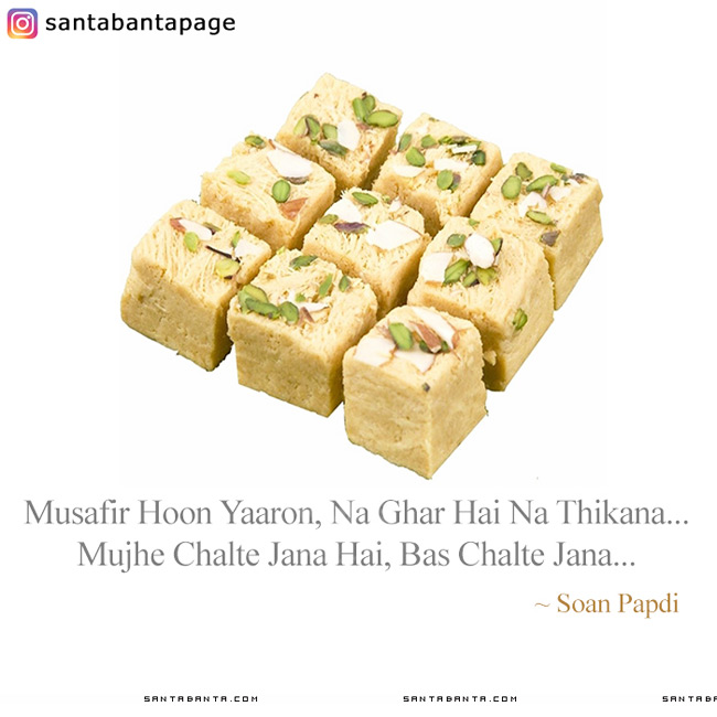 Soan Papdi Ka Safar