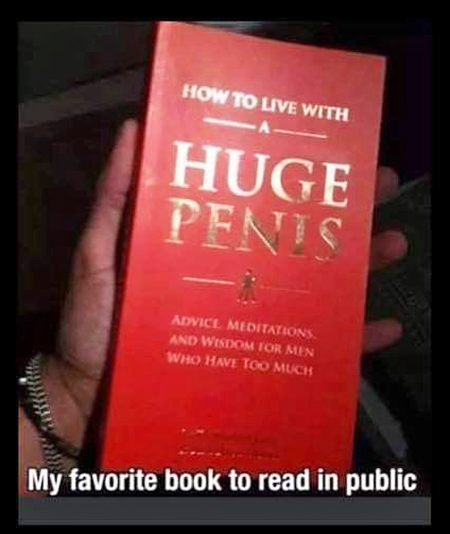 Huge Penis - A Great Book To Read In Public