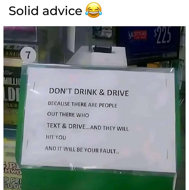 Solid Advice - Don't Drink and Drive