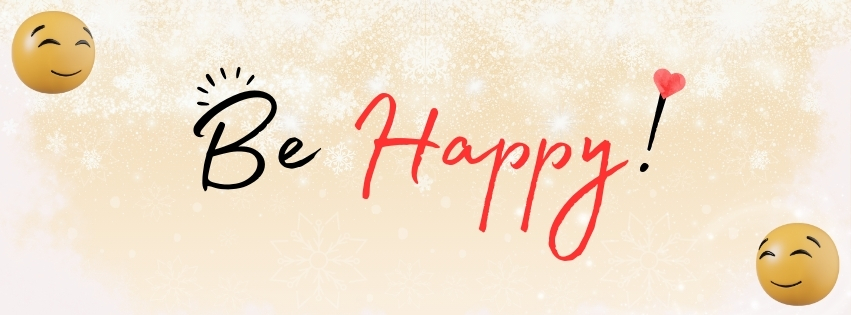 Be Happy!