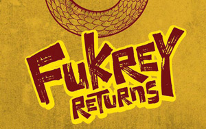 Fukrey Returns