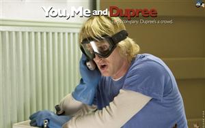 You, Me and Dupree