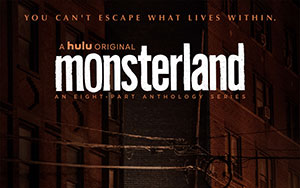 Mary Laws`s American anthology horror series, `Monsterland` (Release - October 02, 2020)