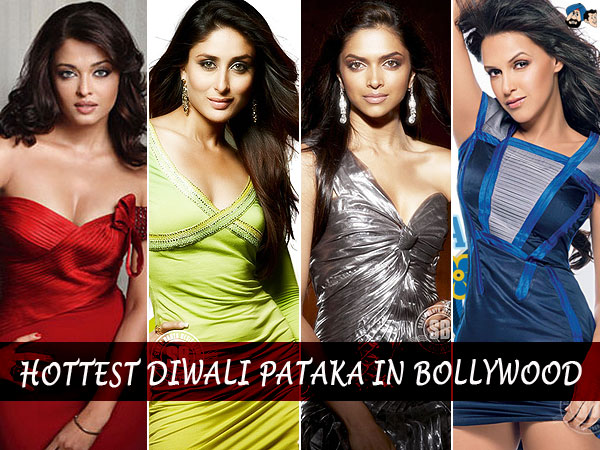 Hottest Diwali Pataka in Bollywood