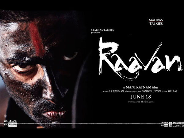 RAAVAN : Mani Ratnam's Magnum Opus