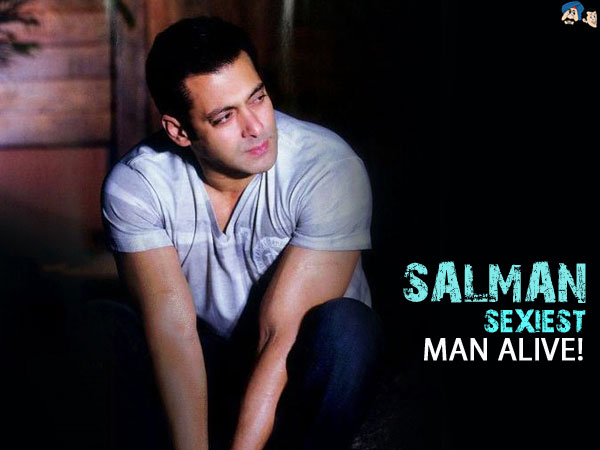 Salman Khan - Sexiest Man Alive !