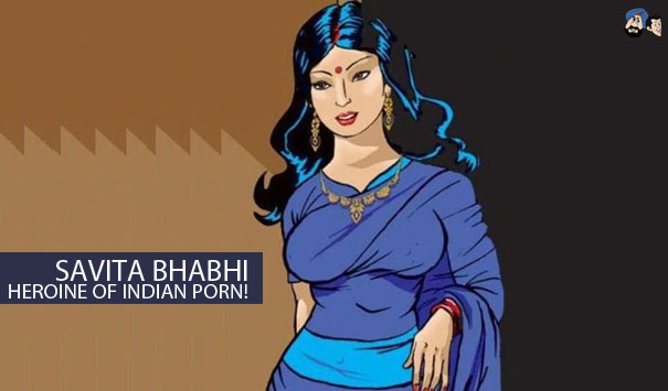 Savita Bhabhi - Heroine of Indian Porn