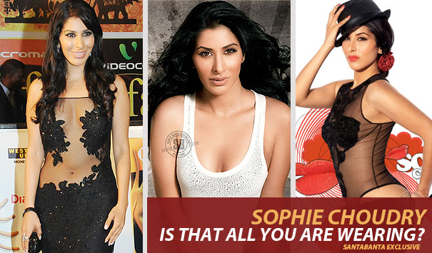 Sophie, Is That All You Are Wearing? 