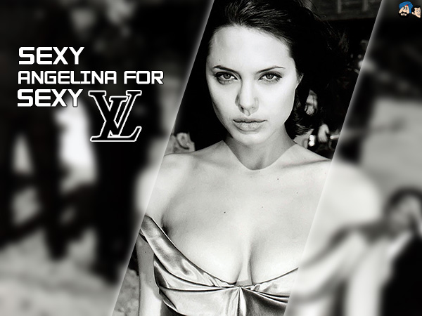 Sexy Angelina  For Sexy Vuitton Brand