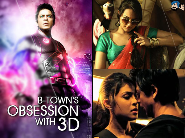 B-Town's Obsession With 3D !