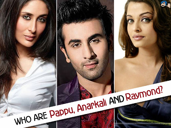 Who Are Pappu, Anarkali & Raymond ?
