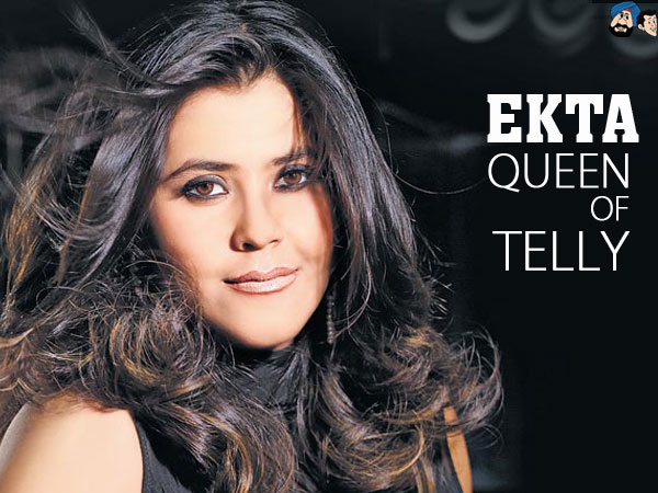 Ekta : Queen Of Telly