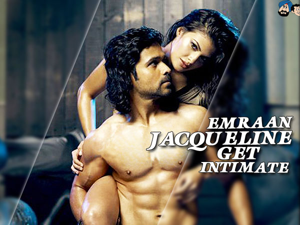 Emraan Jacqueline Get Intimate !