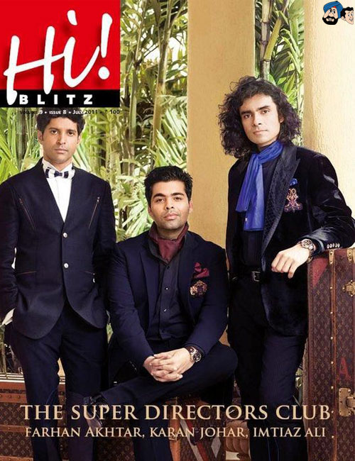 Farhan Akhtar, Karan Johar & Imtiaz Ali - Hi Blitz
