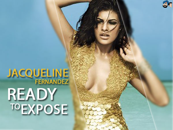 Jacqueline Fernandez - Ready To Expose