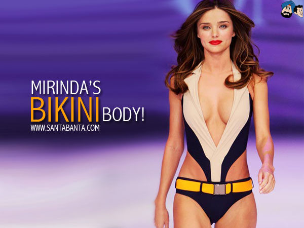 Miranda's Bikini Body !