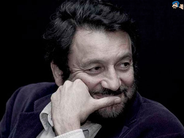 Shekhar Kapur
