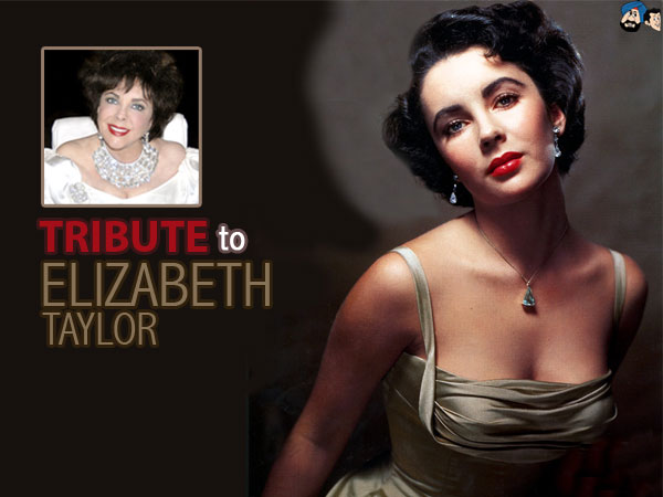 Tribute To Elizabeth Taylor