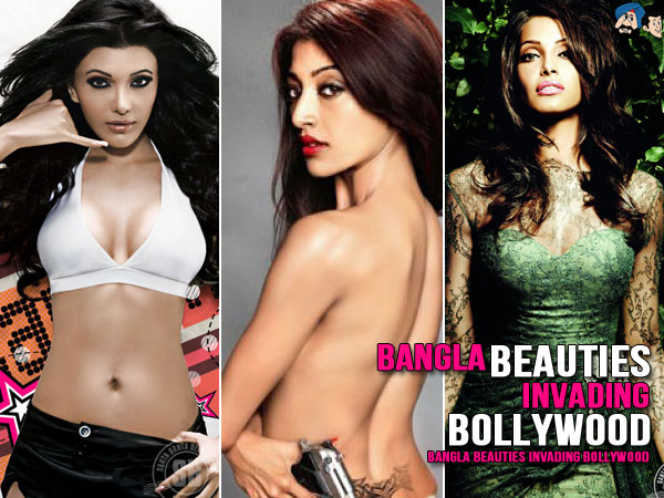 Bangla Beauties Invading Bollywood