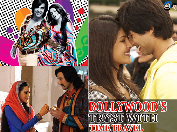 Bollywood's Tryst With Time Travel