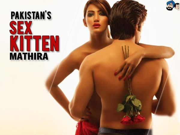 Pakistan's Sex Kitten - Mathira Mohammad