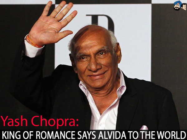Yash Chopra:  King of Romance Says Alvida to the World 