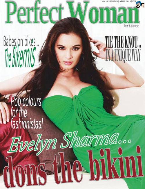 Evelyn Sharma - Perfect Women