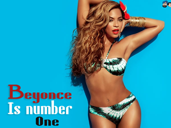 Beyonce is number ONE!
