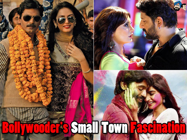 Bollywooder's Small Town Fascination