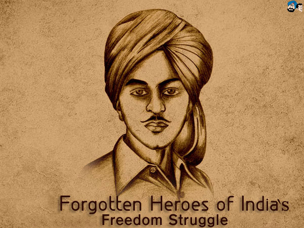 Forgotten Heroes of India's Freedom Struggle