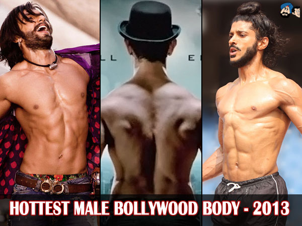 Hottest Male Bollywood Body - 2013 