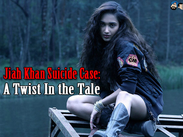Jiah Khan Suicide Case: A Twist In the Tale 